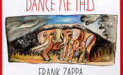 Frank Zappa: Dance Me This