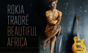Rokia Traore: Beautiful Africa