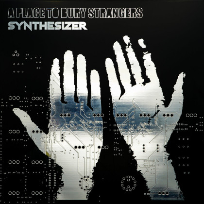 A Place To Bury Strangers: Synthesizer