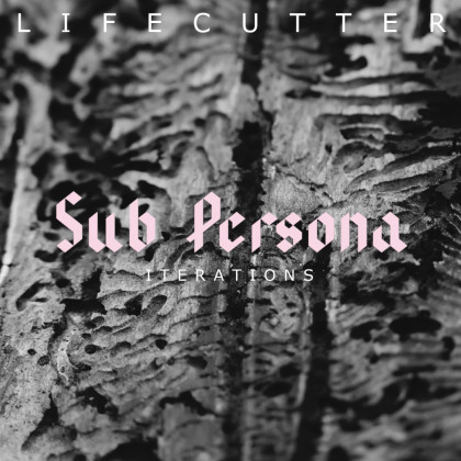 Lifecutter: Sub Persona – Iterations