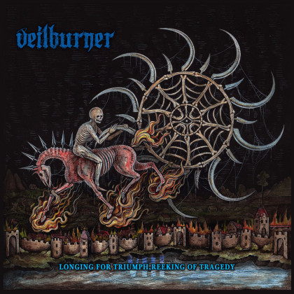 Veilburner: Longing for Triumph, Reeking of Tragedy