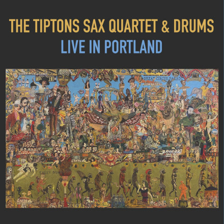 The Tiptons Sax Quartet & Drums – Root Dance 