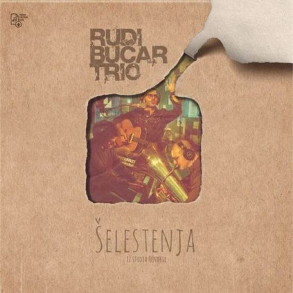 Rudi Bučar Trio: Šelestenja 