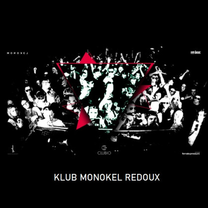 Klub Monokel REdoux