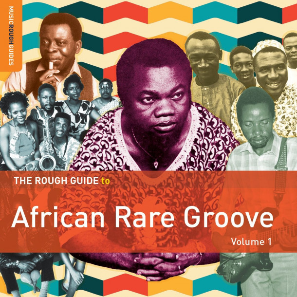 Rough Guide To African Rare Groove, Vol. 1