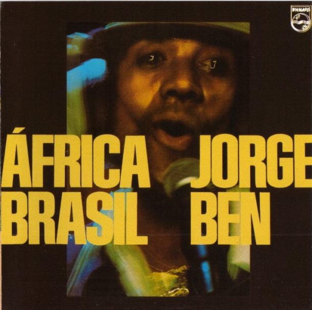 Jorge Ben Jor: África Brasil
