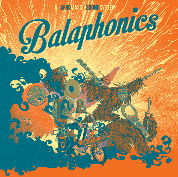 Balaphonics: Afro Massiv Sound System