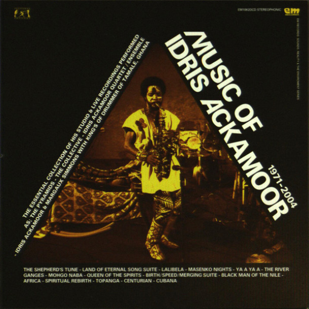Idris Ackamoor: Music Of Idris Ackamoor 1971-2004 