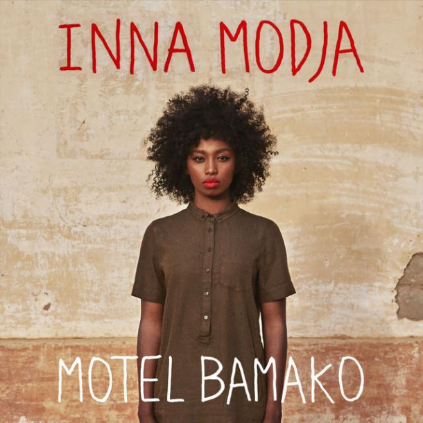 Inna Modja: Motel Bamako