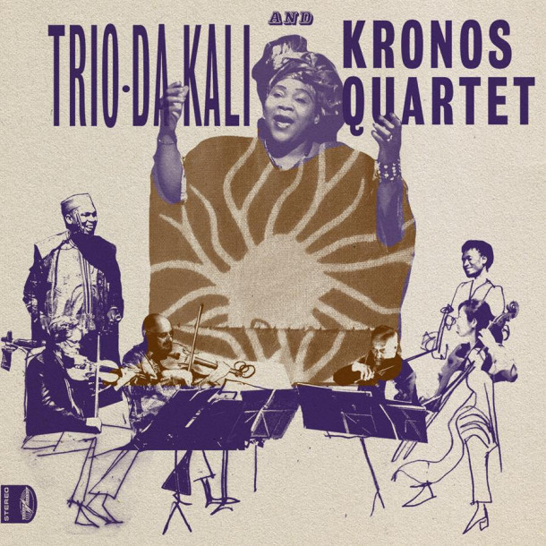 Kronos Quartet And Trio Da Kali: Ladilikan