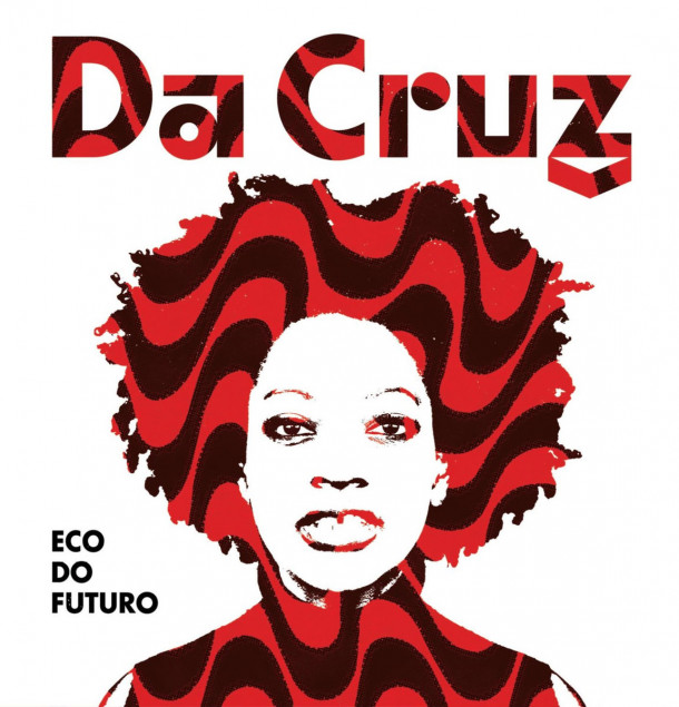 Da Cruz: Eco Do Futuro
