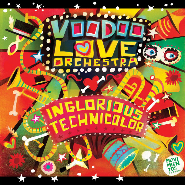 Voodoo Love Orchestra: Inglorious Technicolor 