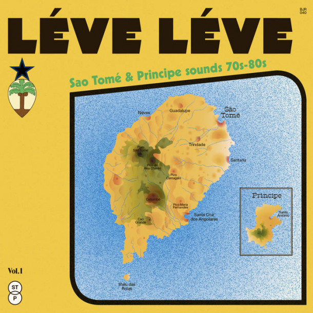 LÉVE LÉVE: Sao Tomé & Principe sounds 70s-80s 