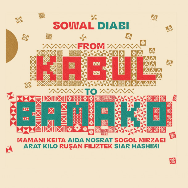 Sowal Diabi: From Kabul to Bamako 