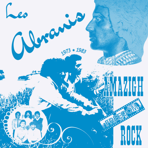 Les Abranis: Amazigh Freedom Rock 1973-1983 