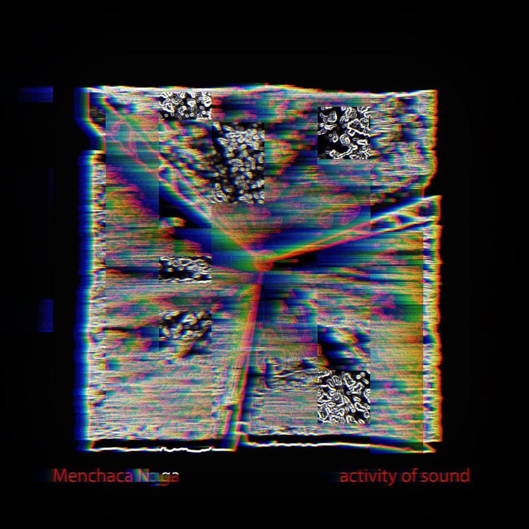 Menchaca/Noga: Activity of Sound