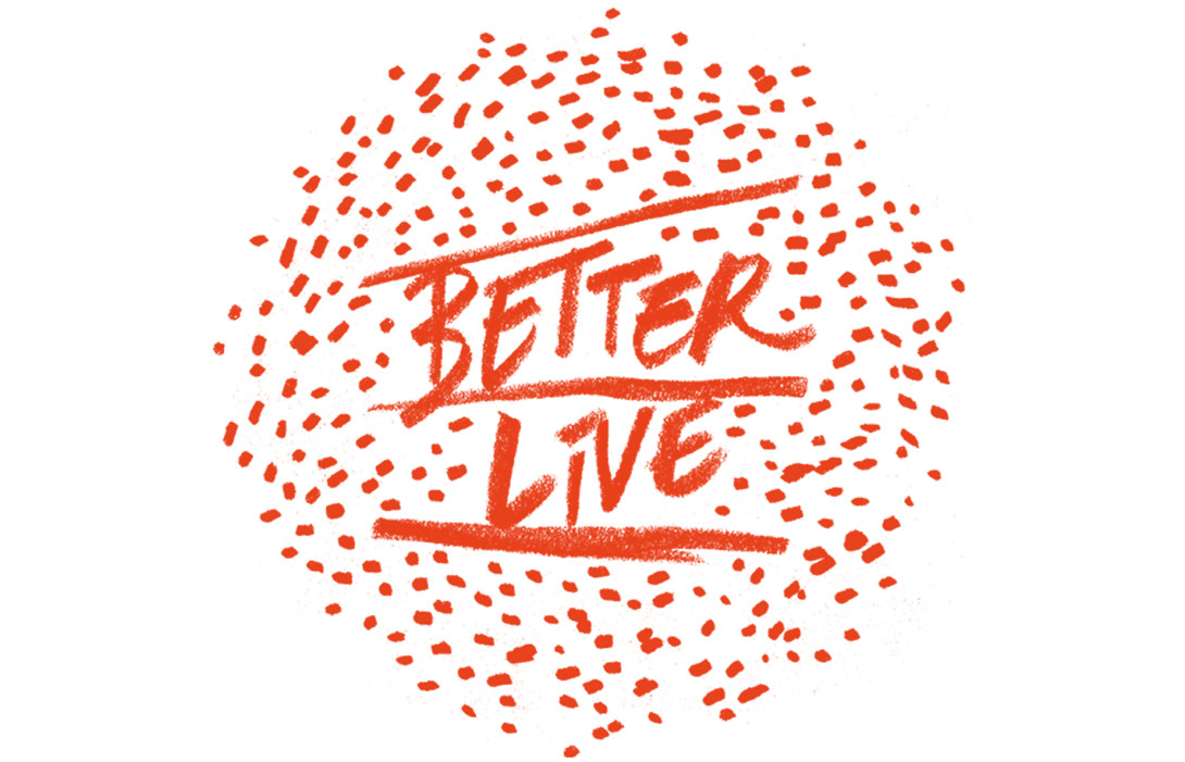 Better Live