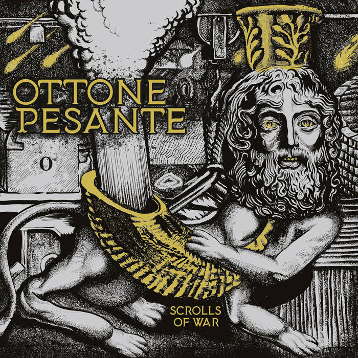 Ottone Pesante: Scrolls of War