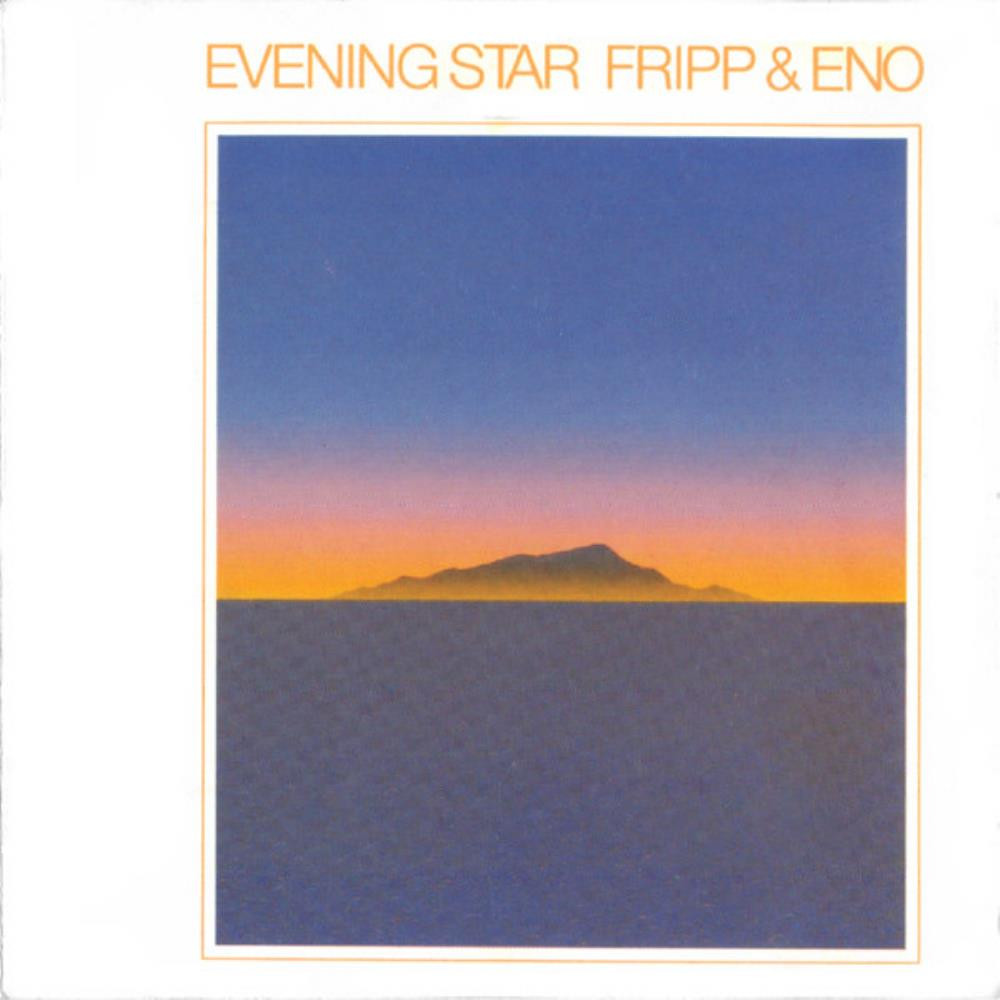 Fripp & Eno: Evening Star