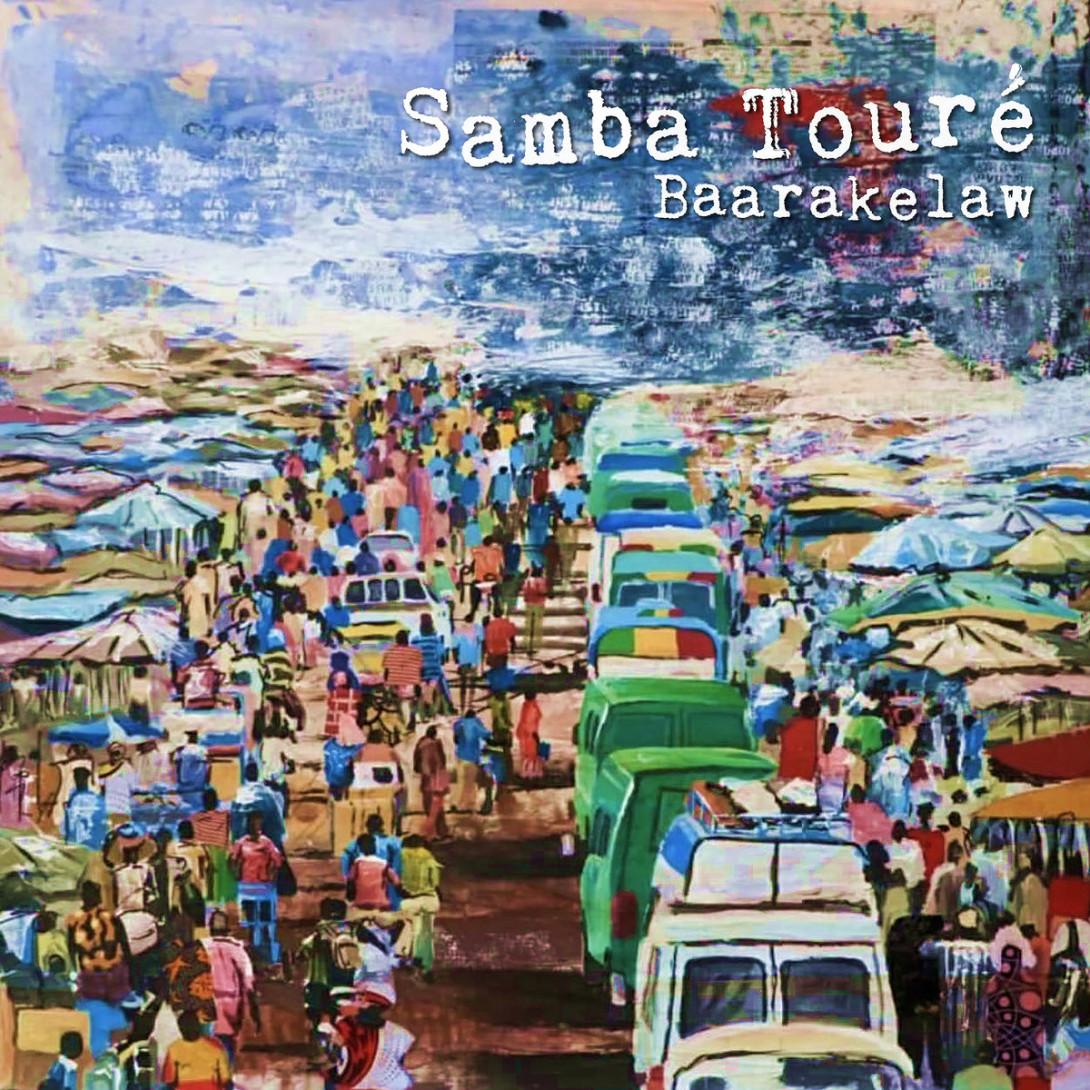 Samba Touré: Baarakelaw 