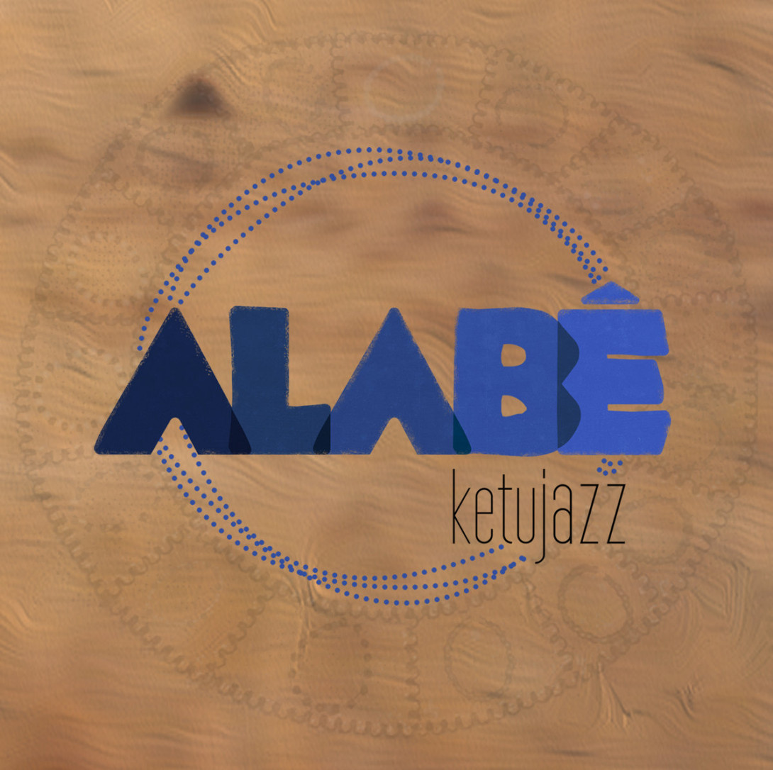 Alabê KetuJazz: Alabê KetuJazz 