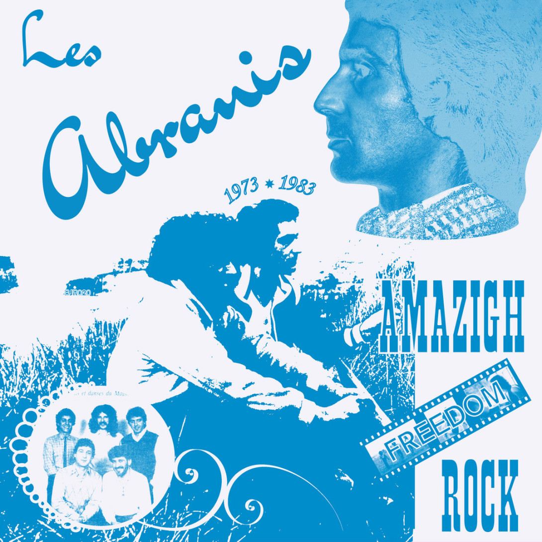 Les Abranis: Amazigh Freedom Rock 1973-1983 